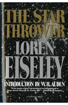 The Star Thrower - Loren Eiseley