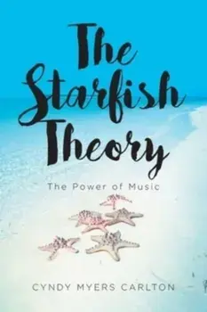 The Starfish Theory, Paperback/Cyndy Myers Carlton