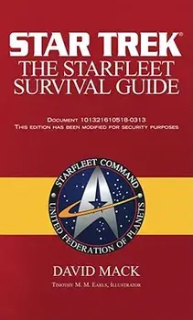 The Starfleet Survival Guide, Paperback/David Mack