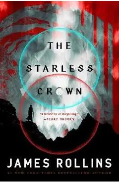 The Starless Crown - James Rollins