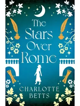The Stars Over Rome, Paperback/Charlotte Betts