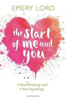 The Start of Me and You/Emery Lord