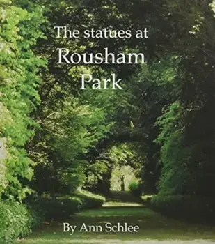 The Statues at Rousham Park, Paperback/Anne Schlee