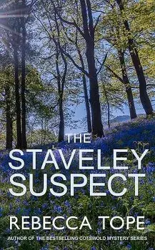The Staveley Suspect, Paperback/Rebecca Tope