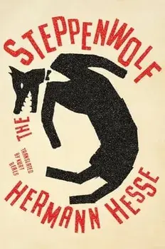 The Steppenwolf, Hardcover/Hermann Hesse