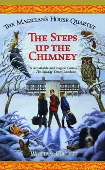 The Steps Up the Chimney, Paperback/William Corlett