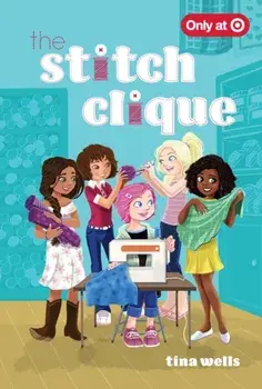 The Stitch Clique, Paperback/Tina Wells