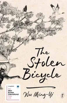 The Stolen Bicycle, Paperback/Ming-Yi Wu