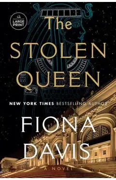 The Stolen Queen - Fiona Davis