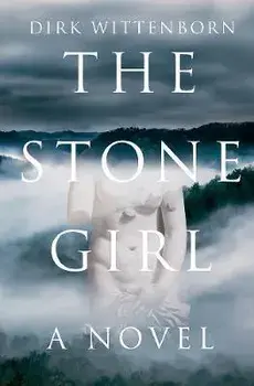 The Stone Girl, Hardcover/Dirk Wittenborn