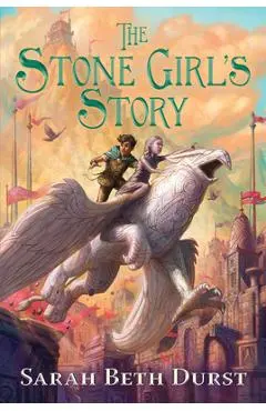 The Stone Girl's Story - Sarah Beth Durst