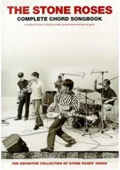 The Stone Roses. Complete Chord Songbook/***