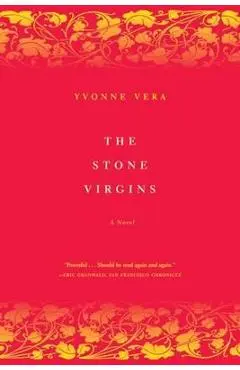 The Stone Virgins - Vera Yvonne