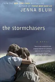 The Stormchasers, Paperback/Jenna Blum