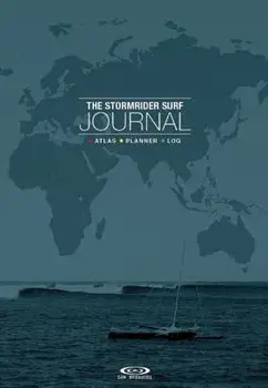 The Stormrider Surf Journal: Atlas Planner Log, Paperback/Bruce Sutherland
