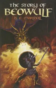 The Story of Beowulf, Paperback/Henrietta Elizabeth Marshall