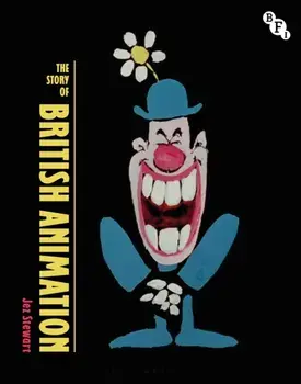 The Story of British Animation, Paperback/***