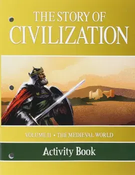 The Story of Civilization: Volume II - The Medieval World Activity Book, Paperback/Phillip Campbell