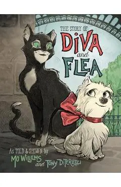 The Story of Diva and Flea - Mo Willems