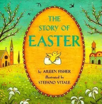 The Story of Easter, Paperback/Aileen Fisher