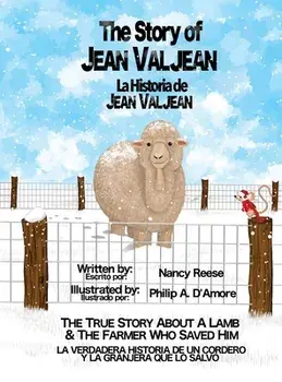 The Story of Jean Valjean, Hardcover/Nancy Reese