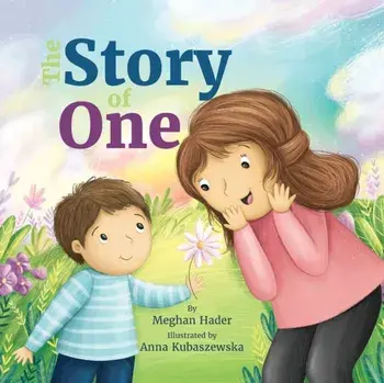The Story of One, Paperback/Meghan Hader