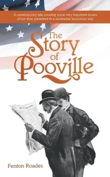 The Story of Pooville, Paperback/Fenton Roades