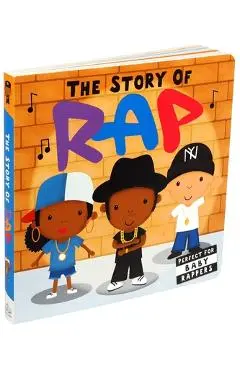 The Story of Rap - Editors Of Caterpillar Books