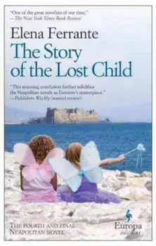 The Story of the Lost Child/Elena Ferrante