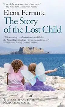The Story of the Lost Child, Paperback/Elena Ferrante