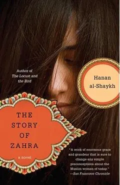 The Story of Zahra - Hanan Al-shaykh