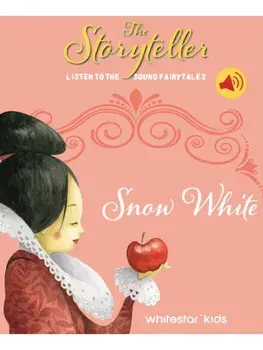 The Storyteller: Snow White. Listen to the sound fairytales, Hardback/***