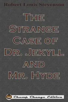 The Strange Case of Dr. Jekyll and Mr. Hyde, Paperback/Robert Louis Stevenson