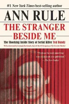 The Stranger Beside Me, Paperback/Ann Rule