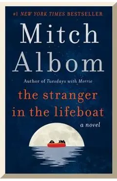 The Stranger in the Lifeboat - Mitch Albom