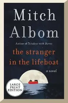 The Stranger in the Lifeboat, Paperback/Mitch Albom