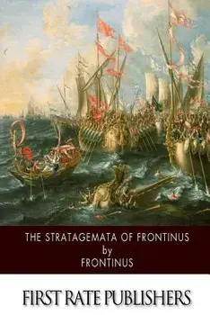 The Stratagemata of Frontinus, Paperback/Frontinus