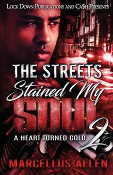 The Streets Stained my Soul 2, Paperback/Marcellus Allen