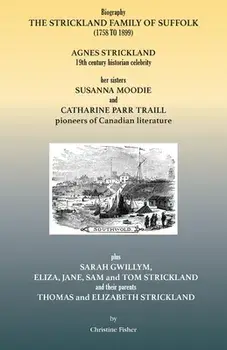 The Strickland Family of Suffolk (1758 to 1899), Paperback/Christine Fisher