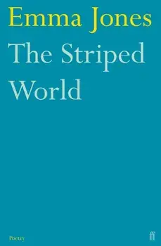 The Striped World. Main, Paperback/Emma Jones