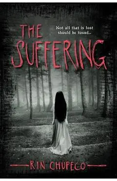 The Suffering - Rin Chupeco