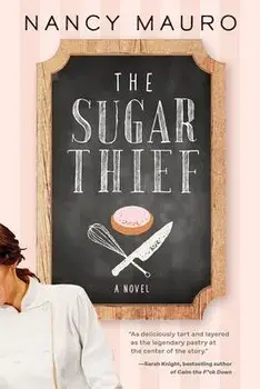 The Sugar Thief, Paperback/Nancy Mauro
