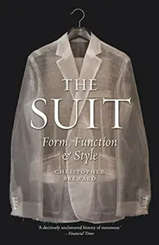 The Suit. Form, Function and Style, Paperback/Christopher Breward
