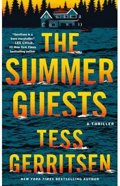 The Summer Guests - Tess Gerritsen