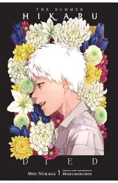 The Summer Hikaru Died (Light Novel) - Mio Nukaga