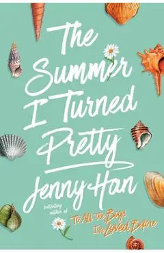 The Summer I Turned Pretty. Summer #1 - Jenny Han