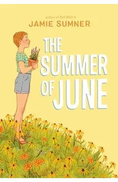 The Summer of June - Jamie Sumner