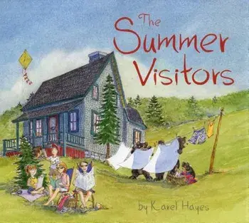 The Summer Visitors, Hardcover/Karel Hayes