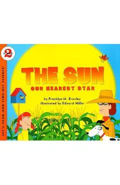 The Sun: Our Nearest Star - Franklyn M. Branley