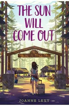 The Sun Will Come Out - Joanne Levy